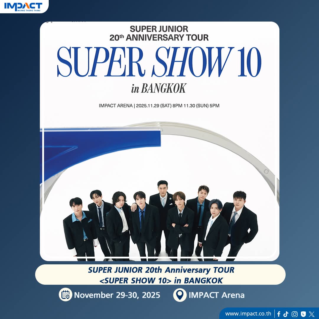 SUJUSappThsub's tweet image. #SS10inBKK จะไม่เหงาอีกต่อไป 
อีเว้นท์จัดเต็ม @ ลานหน้าอิมแพค อารีน่า เมืองทองธานี
🥘 อิมแพค x เชลล์ชวนชิม : 28 พ.ย.-7 ธ.ค.68
🦕 Impact Dinosaur Kingdom : 28 พ.ย.-7 ธ.ค.68
🎡 เมืองทอง SUPER EXPO : 22 พ.ย.-5 ธ.ค.68
CR:facebook IMPACT Exhibition Organizer &amp;amp; IMPACT Arena, Exhibition…