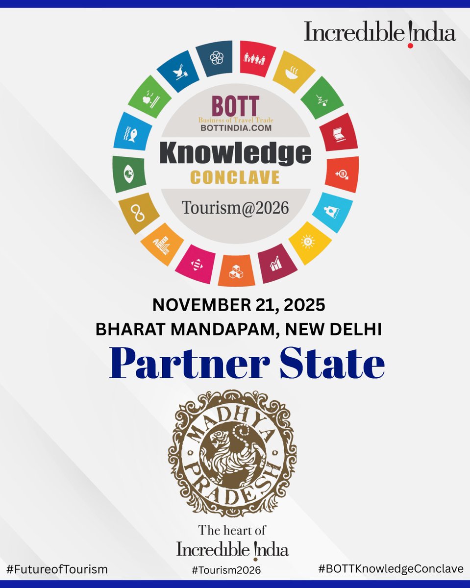 We are delighted to welcome <a href="/MPTourism/">Madhya Pradesh Tourism</a>  as the Partner State for the BOTT Knowledge Conclave – Tourism@2026!

🗓️November 21, 2025
📍 Bharat Mandapam, New Delhi
Join us as we explore the future of travel, innovation, and industry insights with leaders from across the tourism