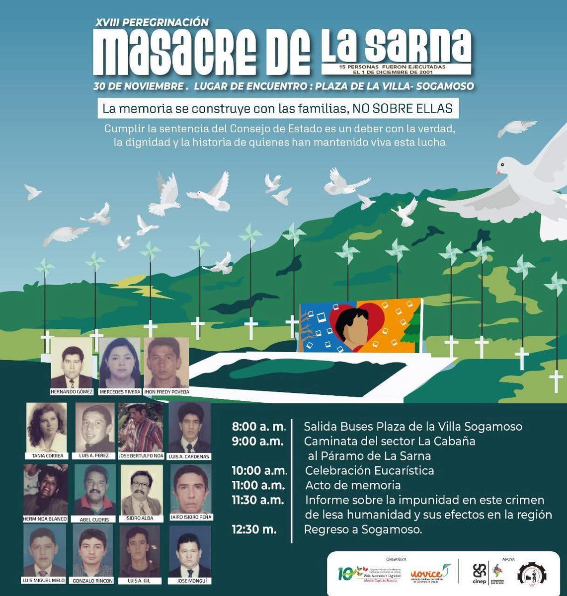 El 1° de diciembre de 2001, 15 personas fueron asesinadas en la ruta #Sogamoso-#Labranzagrande en #Boyacá. Desde entonces, cada año se conmemora la memoria y dignidad. Este 1° diciembre, XXIV Peregrinación al Páramo de La #Sarna. 🚶🏽‍♂️🚌 8:00 am, Plaza de la Villa, Sogamoso.