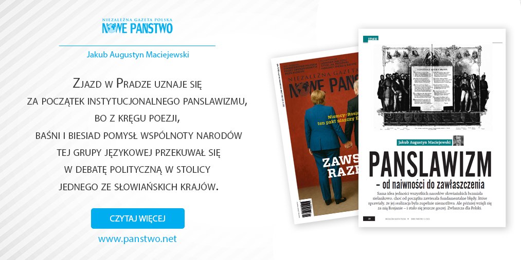 🟢Panslawizm – od naiwności do zawłaszczenia
➡️Sama idea jedności wszystkich narodów słowiańskich brzmiała sielankowo, choć od początku zawierała fundamentalne błędy...
🗞️#Czytaj #NowePaństwo⬇️ panstwo.net/6882-panslawiz…
✅Odbierz miesięcznik w paczkomacie⬇️
 prenumerata.swsmedia.pl/inpost