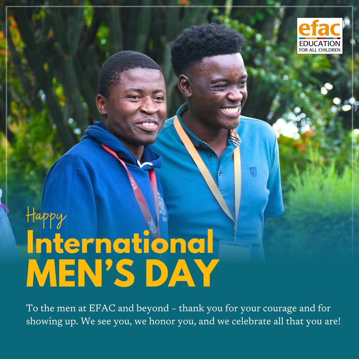 At EFAC, boys make up 40% of our scholars – each one shaping the story of his family and community. Today, we celebrate them. 

To all the men - we see you, we feel you, we appreciate you!

 Happy #InternationalMensDay