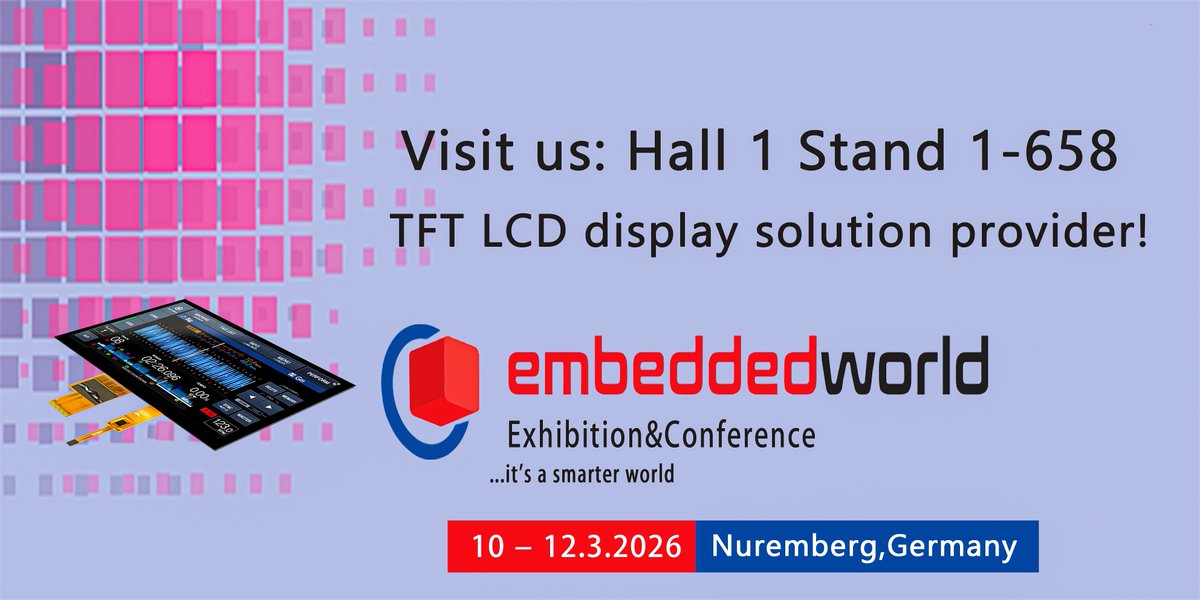 BrendaKung's tweet image. 🎆🎆🎆Welcome to visit our booth 1-658 next March to check more TFT LCD display options for your project,if you need ticket,please let us know. 🎫 🎫 🎫 
#embeddedworld2026 #lcddisplay #lcd