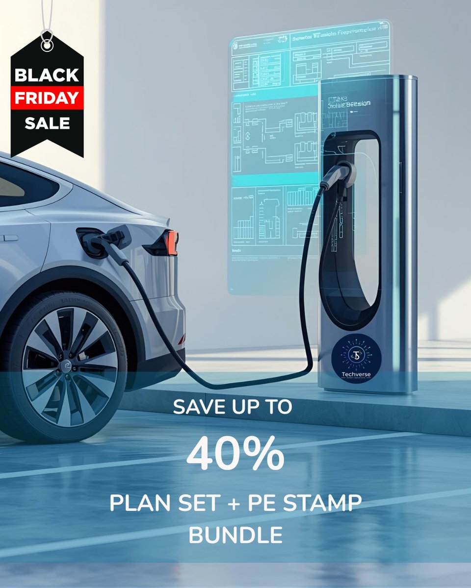 TechverseSS's tweet image. Black Friday pricing is now active.
Save up to 40% on EV Charging Plan Set + PE Stamp bundles.
Fast, accurate engineering for installers across the U.S.
Offer ends 30 November 2025. 
#BlackFriday #BlackFridayDeals #EVCharging #EVEngineering 
#EVDesign #CleanEnergy