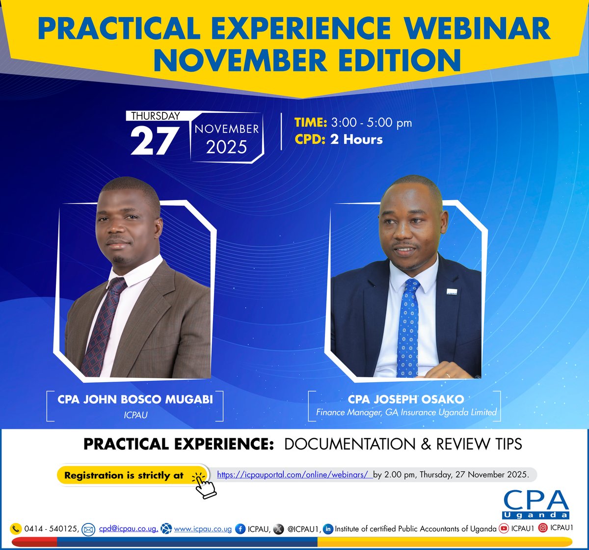 ICPAU1's tweet image. The Practical Experience Webinar – November Edition is tailored to help you understand the three required technical areas, the non-technical competencies, and the complete PET framework.

Strengthen your foundation as you work toward meeting your initial professional development…