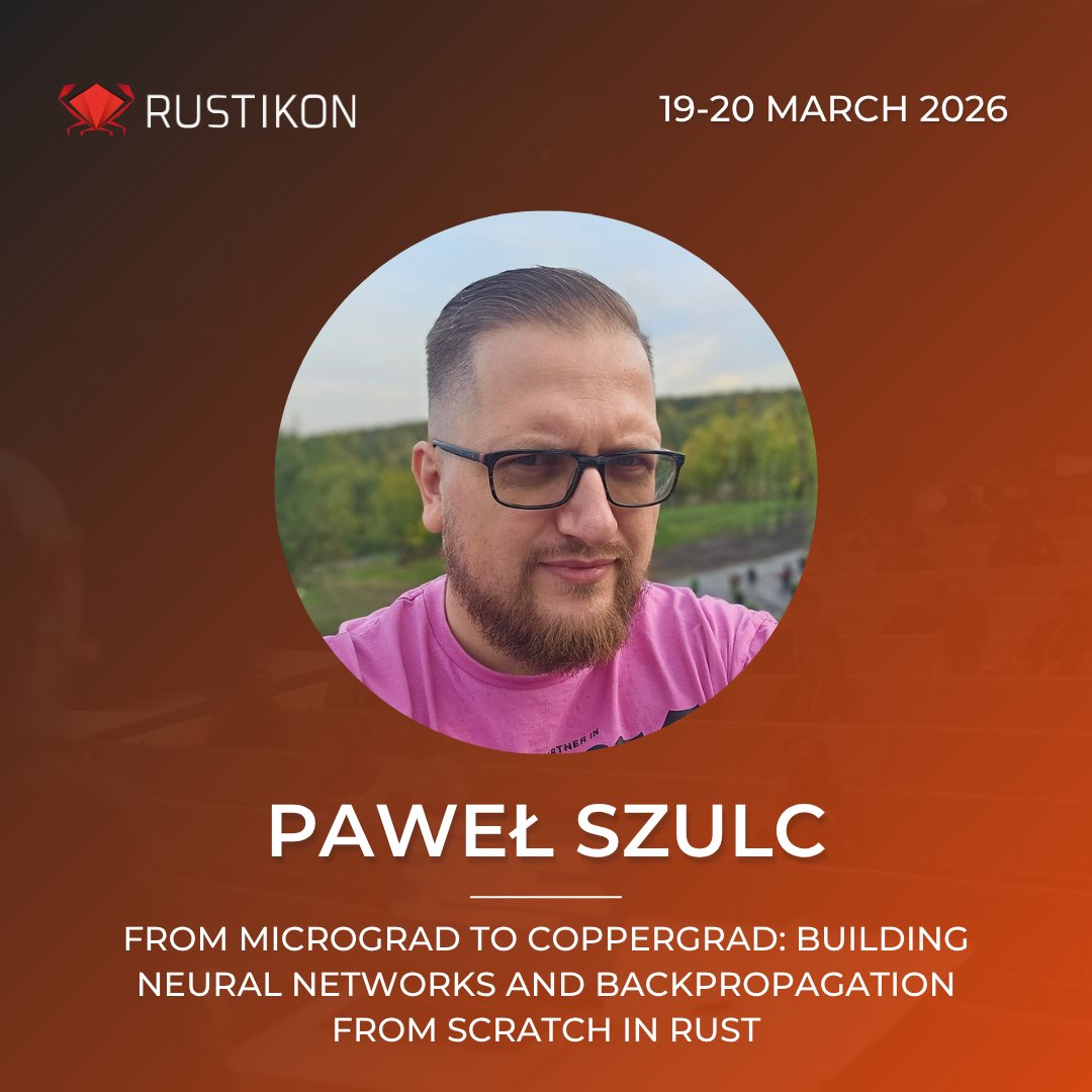 rustikonconf's tweet image. Welcome @EncodePanda as the #rustikon speaker!

🎙️ From Micrograd to coppergrad: Building Neural Networks and Backpropagation from Scratch in Rust

🎟️ Grab your ticket here: rustikon.dev/tickets

#rustlang #rustconference