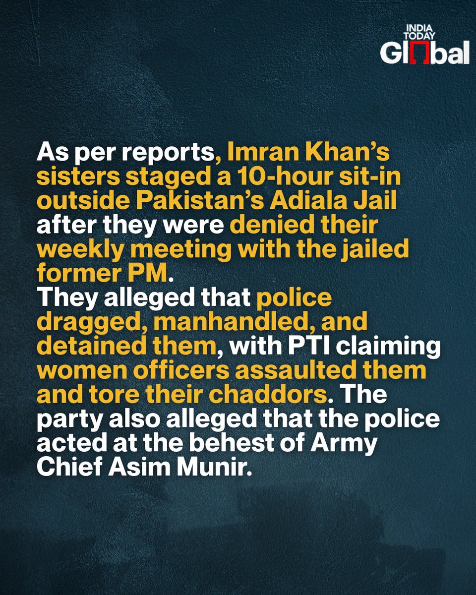 ITGGlobal's tweet image. A late-night confrontation broke out outside Adiala Jail after Imran Khan’s sisters alleged they were dragged, manhandled, and briefly detained during a sit-in. The protest followed their denied request for a weekly meeting with the jailed former PM. PTI claimed women officers…