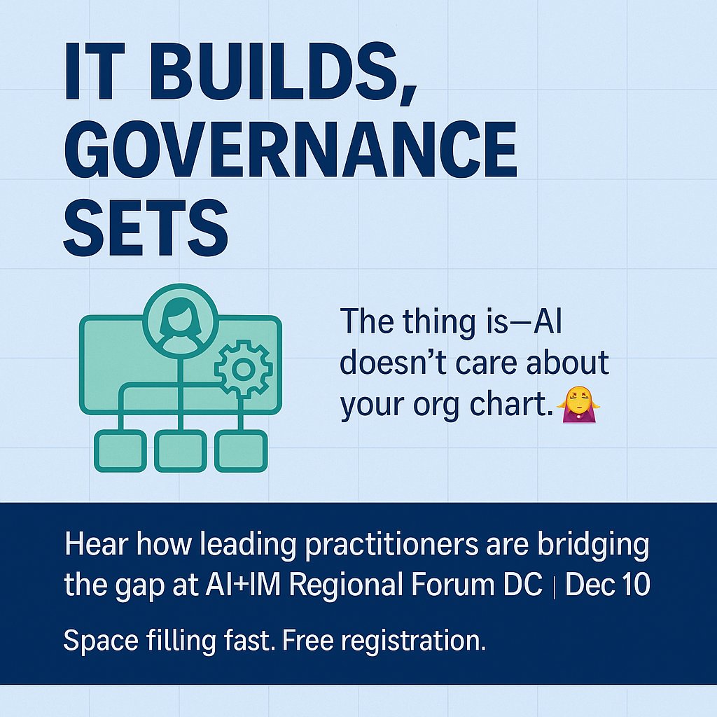 AIIMIntl's tweet image. IT builds. Governance sets.
But AI doesn’t care about org charts. 🤷‍♀️

How do you align teams without overlap, slowdowns, or risk?

Dec 10 in DC, hear how pros are bridging the gap at AI+IM Regional Forum.

Free, filling fast: hubs.la/Q03T5QkZ0