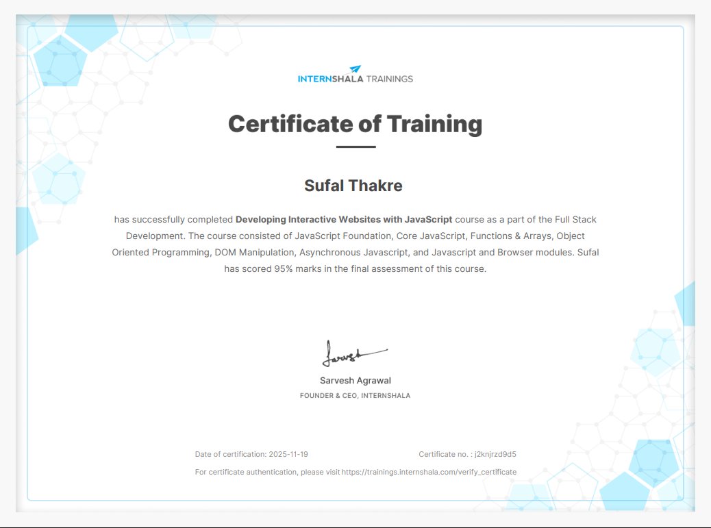 SufalThakre's tweet image. A little progress each day adds up to big results! I am glad to share that I have successfully completed Developing Interactive Websites with JavaScript course from @Internshala Trainings. Check out my certificate here!  #mernstackdevelopers 

trainings.internshala.com/s/v/3812788/99…