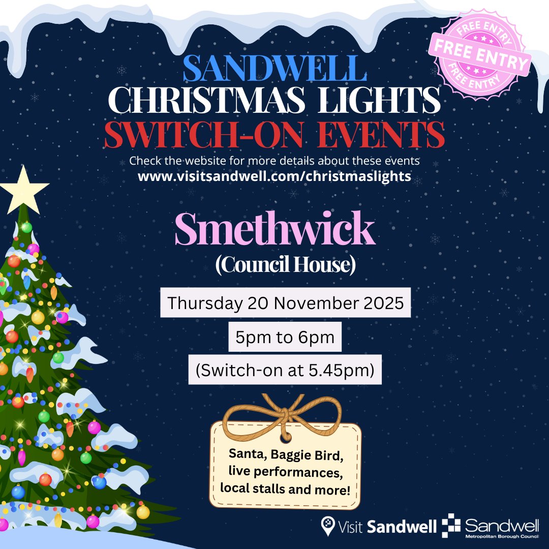 ❄️ Join us for Smethwick Christmas Lights Switch-On! 🎄

📆 Thursday 20 November 2025 | 🕔 5pm to 6pm
📍 Smethwick, Council House
🌟 Switch on at 5.45pm by the Mayor of Sandwell, Councillor Stev Melia!