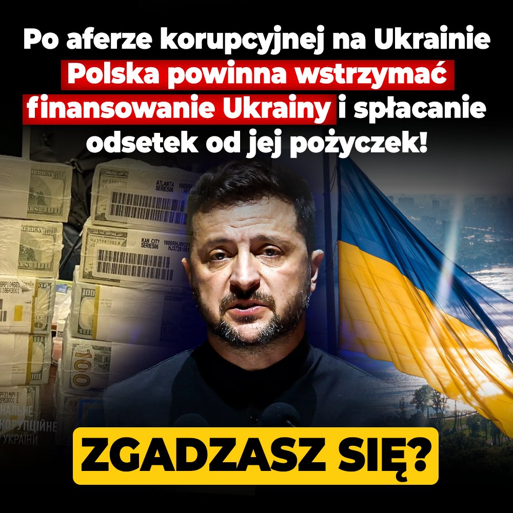 EwaZajaczkowska's tweet image. Po największej aferze korupcyjnej na Ukrainie, w którą zamieszani są najbliżsi ludzie prezydenta Zełenskiego, Polska powinna wstrzymać finansowanie Ukrainy z pieniędzy polskich podatników, w tym zaprzestać spłacania odsetek od ukraińskiej pożyczki udzielonej przez Komisję…