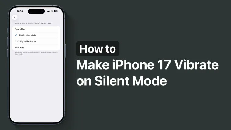 iOSHacker1's tweet image. How to Make iPhone 17 Vibrate In Silent Mode ioshacker.com/how-to/make-ip…