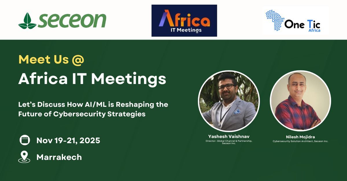 🌍 <a href="/Seceon_Inc/">Seceon Inc.</a> is heading to Africa IT Meetings 2025!
We’re excited to join our distributor <a href="/OneticAfrica/">Onetic Africa</a> in Marrakech, Morocco (Nov 19–21), meeting tech leaders and cybersecurity innovators shaping Africa’s digital future.
Meet Yashesh Vaishnav &amp; Nilesh Mojidra.
📍Marrakech!