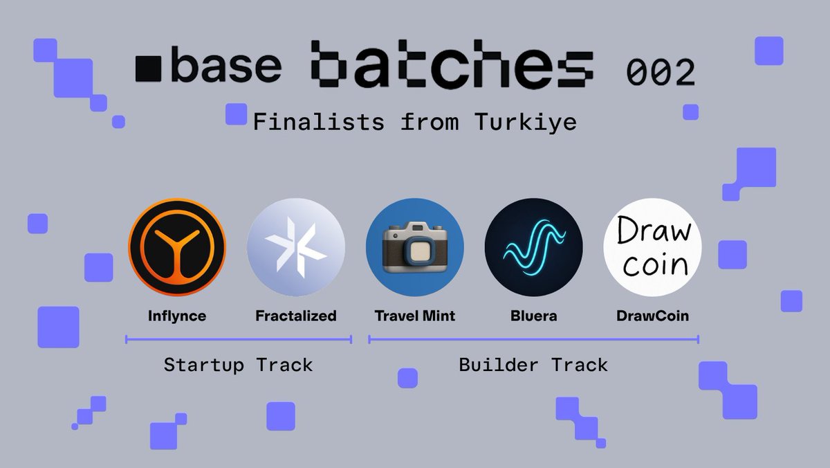 Base Batches 002 Finalists from Türkiye featuring logos of Inflyence, Fractalized, Travel Mint, Bluera, and DrawCoin