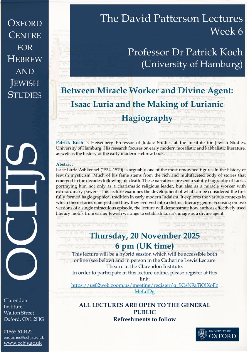 OCHJSnews's tweet image. This Thursday Professor Patrick Koch will be giving the #davidpattersonlecture, &apos;Between Miracle Worker and Divine Agent: Isaac Luria and the Making of Lurianic Hagiography&apos;.
Join us online or in person at 6pm on Nov. 20th! 
us02web.zoom.us/meeting/regist…
#Mysticism #lectures #oxford