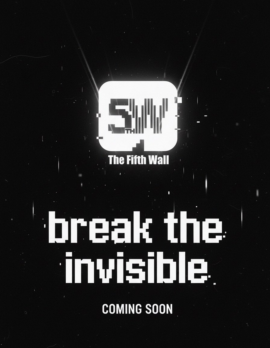 ThFifthWall's tweet image. A new layer of reality is about to unfold.
The Fifth Wall is coming.

#BreakTheInvisible