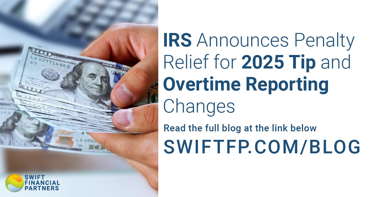 swiftfp's tweet image. The IRS is granting 2025 penalty relief for new tip and overtime reporting rules under the OBBB. Tax pros, this change matters for your clients and compliance next year.

Read the full breakdown: swiftfp.com/irs-announces-…...