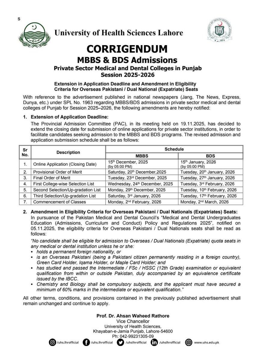 Corrigendum 

Extension in Application Deadline and Amendment in Eligibility Criteria for Overseas Pakistani / Dual National (Expatriate) seats for MBBS &amp; BDS Admissions in Private Sector Medical and Dental Colleges in Punjab Session 2025-2026.