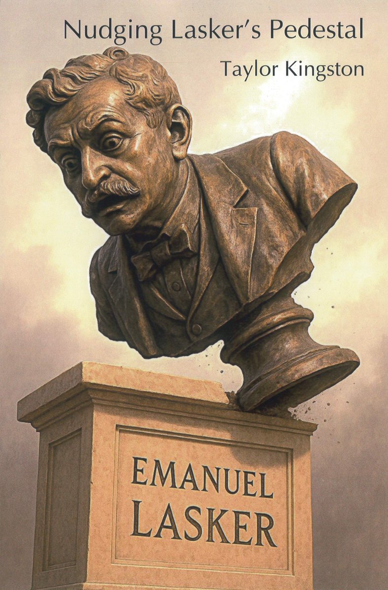 euroschach's tweet image. Neu 😃♟️bei Euro Schach in Dresden ist Taylor Kingstons &quot;Nudging Lasker&apos;s Pedestal&quot;: euroschach.de/taylor-kingsto…

Wir wünschen einen schönen Mittwoch! 👋#schach #Chess #lasker #weltmeister #Mittwoch