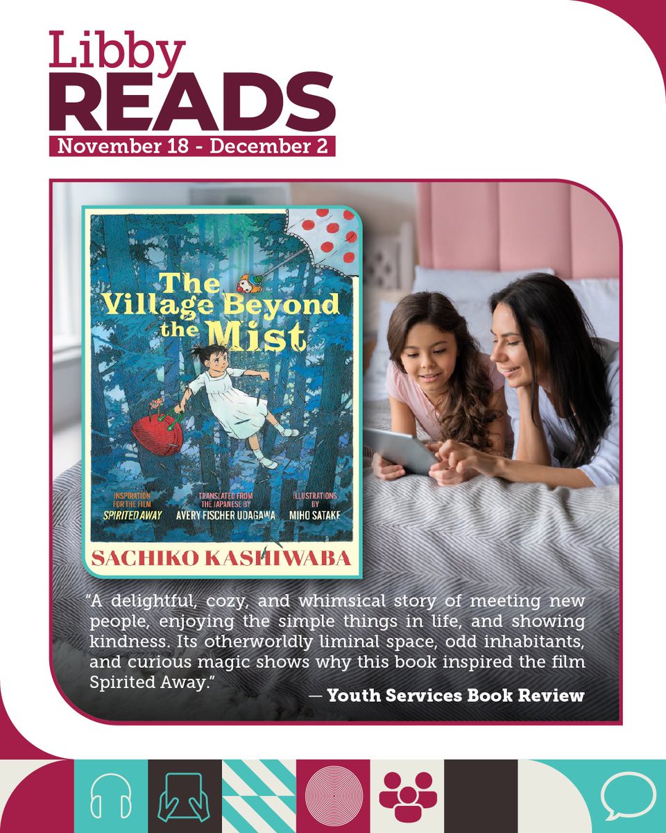 GreenwichLibs's tweet image. Take part in #LibbyReads! Visit bit.ly/3RmjGyP to download the #Libby App, search ‘Better’ and use your #Greenwich #Library card + PIN to read ‘The Village Beyond the Mist’ by #SachikoKashiwaba from 18 November to 2 December with no limits or holds! 📚 #LoveYourLibrary