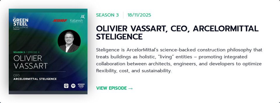 The Green Steel Challenge: ArcelorMittal Steligence’s Olivier Vassart on the Construction Sector’s Carbon Opportunity nerdsofsteel.com/2025/11/19/the…