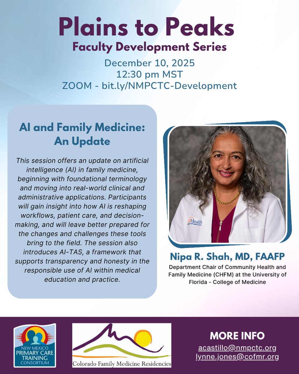 NMPCTC's tweet image. Join our next Plains to Peaks Faculty Development session with Dr. Nipa R. Shah as we explore the latest updates on AI in FM training.

Register now at: lp.constantcontactpages.com/ev/reg/82qs2me

🗓 - December 10, 2025
⌚️ - 12:30 PM MST

#primarycare #facultydevelopment #ArtificialIntelligence #AI