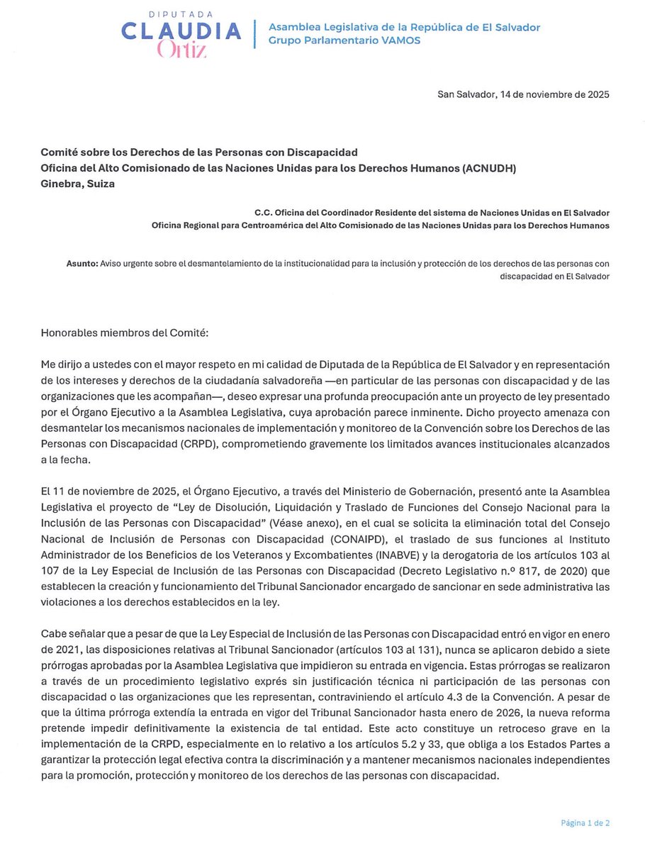 ClaudiaOrtizSV's tweet photo. La semana pasada envié una carta al Comité de la ONU sobre los Derechos de las Personas con Discapacidad y al @UNHumanRights para alertar acerca del grave retroceso que supone la eliminación del @CONAIPD y del Tribunal Sancionador.

Estas reformas violan las obligaciones internacionales de El Salvador y dificultan aún más la inclusión y protección de miles de las personas con discapacidad de todas las edades. ✊💙

Nuestro compromiso es defender a los más vulnerables y dar acompañamiento a sus familias. 

Comparto la carta completa aquí. ✉️🇸🇻