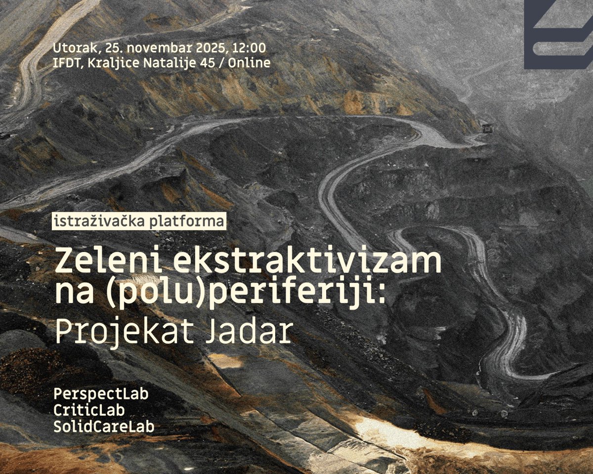 IFDT_Beograd's tweet photo. Poziv za Kolege: Zeleni Ekstraktivizam / Projekat Jadar
🗓️ 25. Novembar, 12:00 - 17:30 (IFDT / Online)
Naši labovi (#PerspectLab, #CriticLab, #SolidCareLab) pozivaju na kritičku analizu zelenog ekstraktivizma. Eksploatacija litijuma (Rio Tinto/Jadar) u Srbiji otvara ekološke rizike i reprodukuje neokolonijalnu dinamiku.
Potrebno je da postavimo ključna pitanja: Kako da se kao istraživači uključimo u borbu koja na prvo mesto stavlja život, a ne profit?
Učestvuju: S. Stefanović, @uz_bu_na, V. Mentus, @djk_nina, M. Petrović, J. Pešić. Mod: @uz_bu_na, D. Milosavljević i S. Nikolić.
Radujemo se diskusiji i saradnji! 🔗 https://t.co/R8dn71BZfs