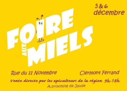 #FoireAuxMiels #ClermontFerrand #ApiculteurLocal