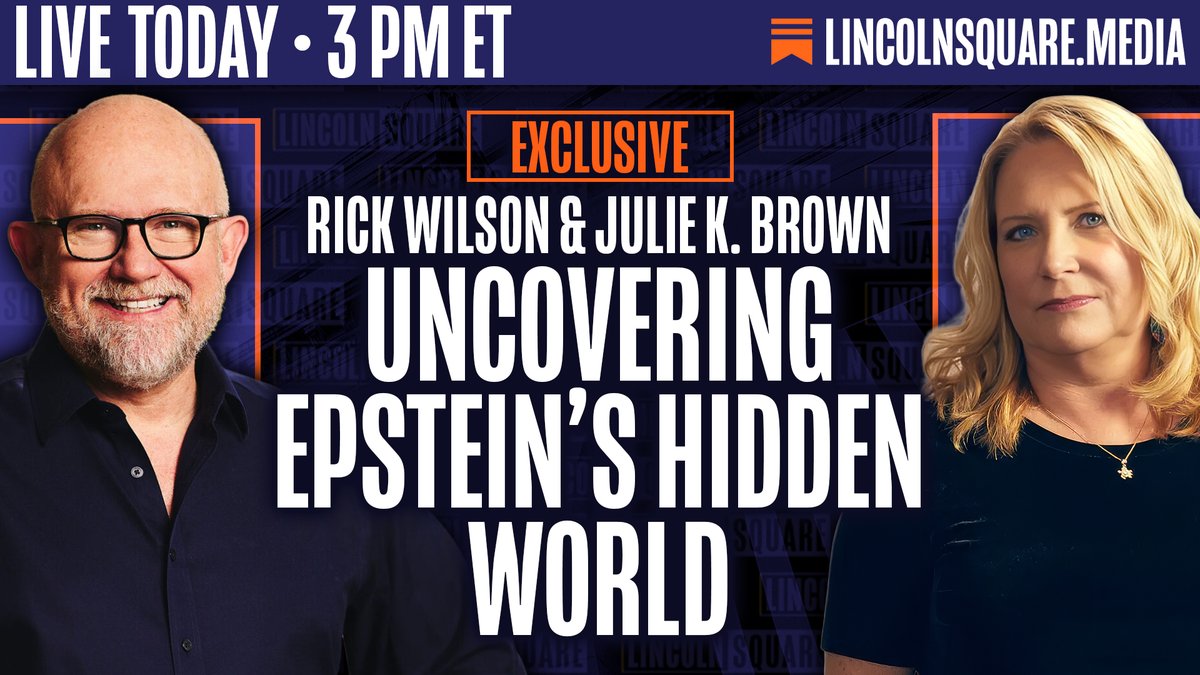 LIVE AT 3 PM ET - <a href="/TheRickWilson/">Rick Wilson</a> talks to the journalist who first broke the Epstein scandal and has been in the story since the beginning, <a href="/jkbjournalist/">julie k. brown</a>!

lincolnsquare.media

Subscribe today to watch live and join the chat!