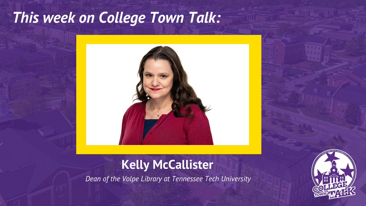 tennesseetech's tweet image. This week on College Town Talk, we&apos;re joined by Kelly McCallister, dean of the Volpe Library at Tennessee Tech. Listen at tntech.edu/collegetowntalk or wherever you get your podcasts.