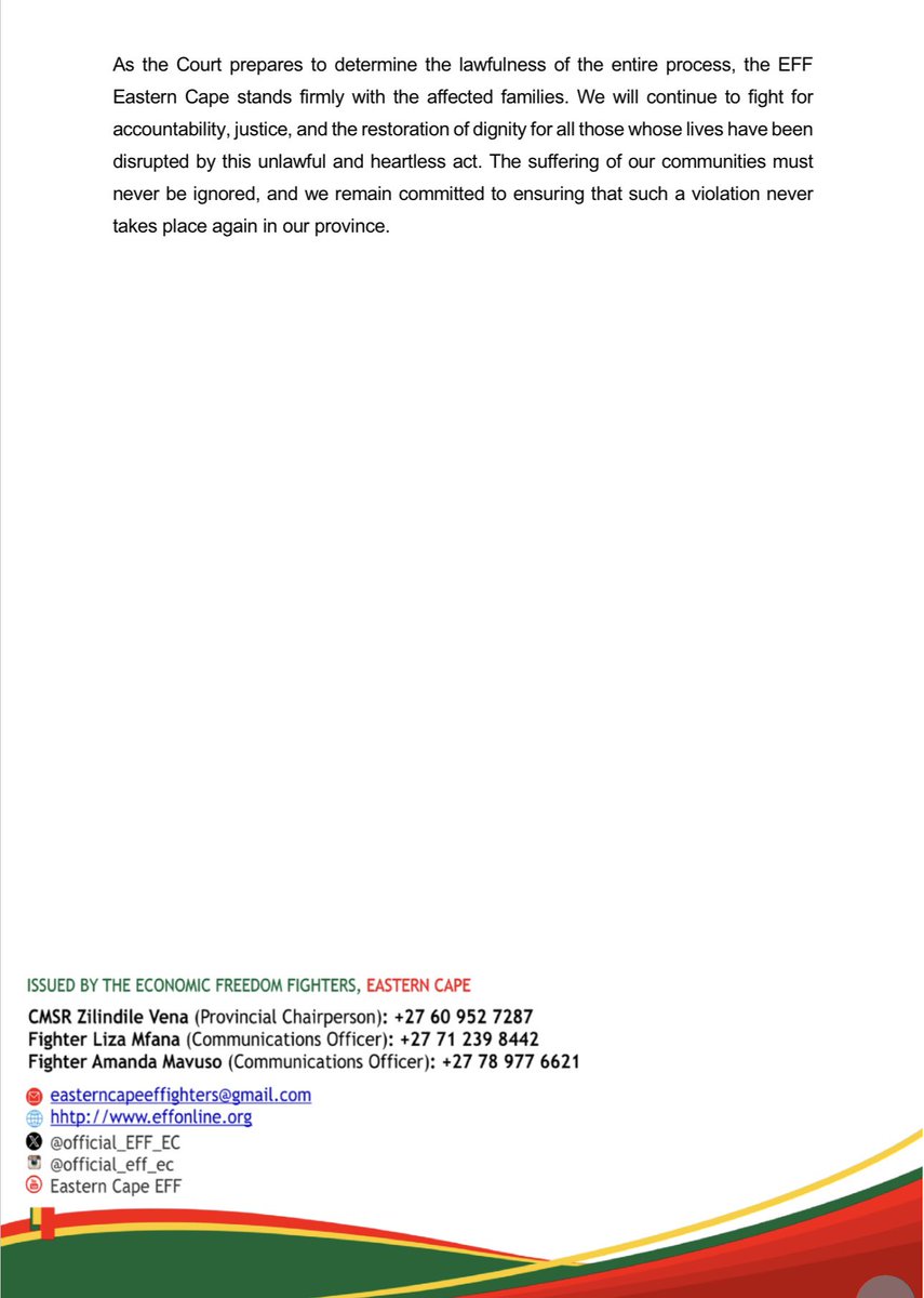 [MUST READ]🚨

EFF EASTERN CAPE STATEMENT ON THE DEMOLITIONS IN WARD 31 AND THE DECISION OF THE EAST LONDON HIGH COURT. 

- The EFF Eastern Cape holds the firm view that no eviction or demolition can ever be considered lawful, just, or constitutional when it renders vulnerable