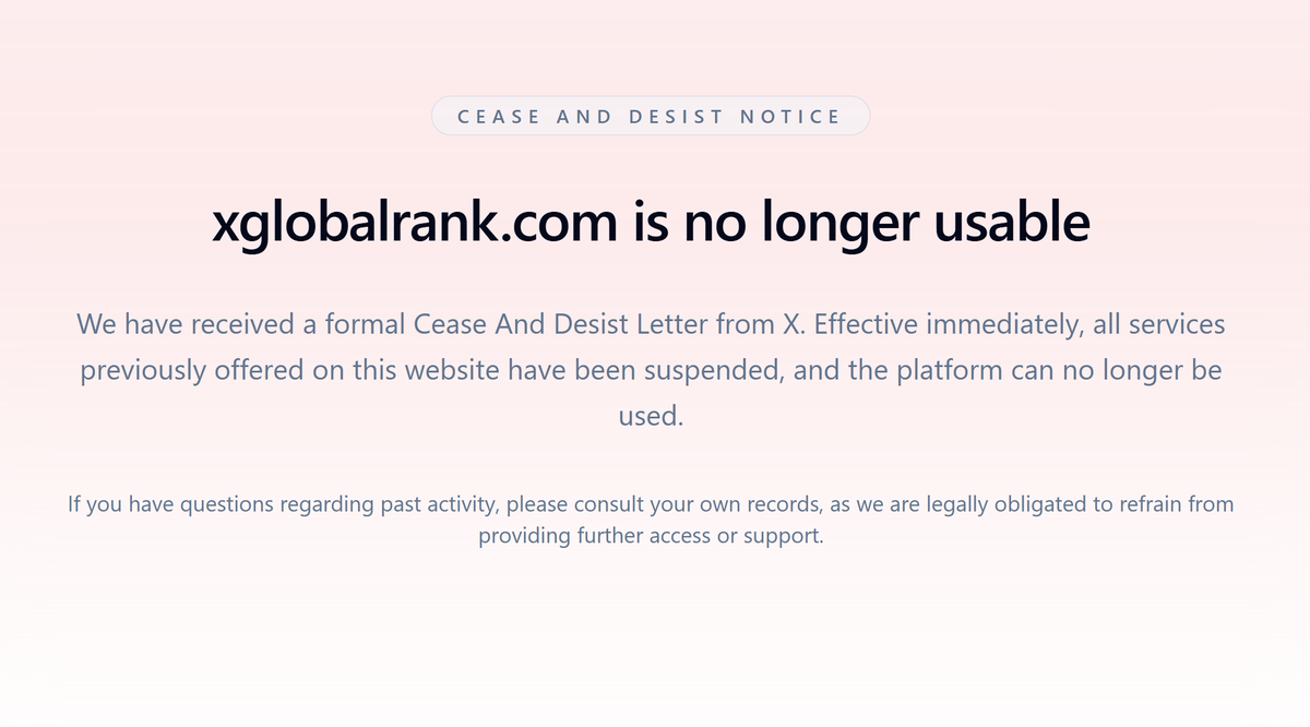 cbcwatcher's tweet image. x-graphs &amp;amp; xglobalrank &quot;A formal Cease And Desist Notice from X requires the immediate suspension of all services previously offered through this website and browser extension. Access has been fully revoked, and every active subscription has already been cancelled and refunded.&quot;…