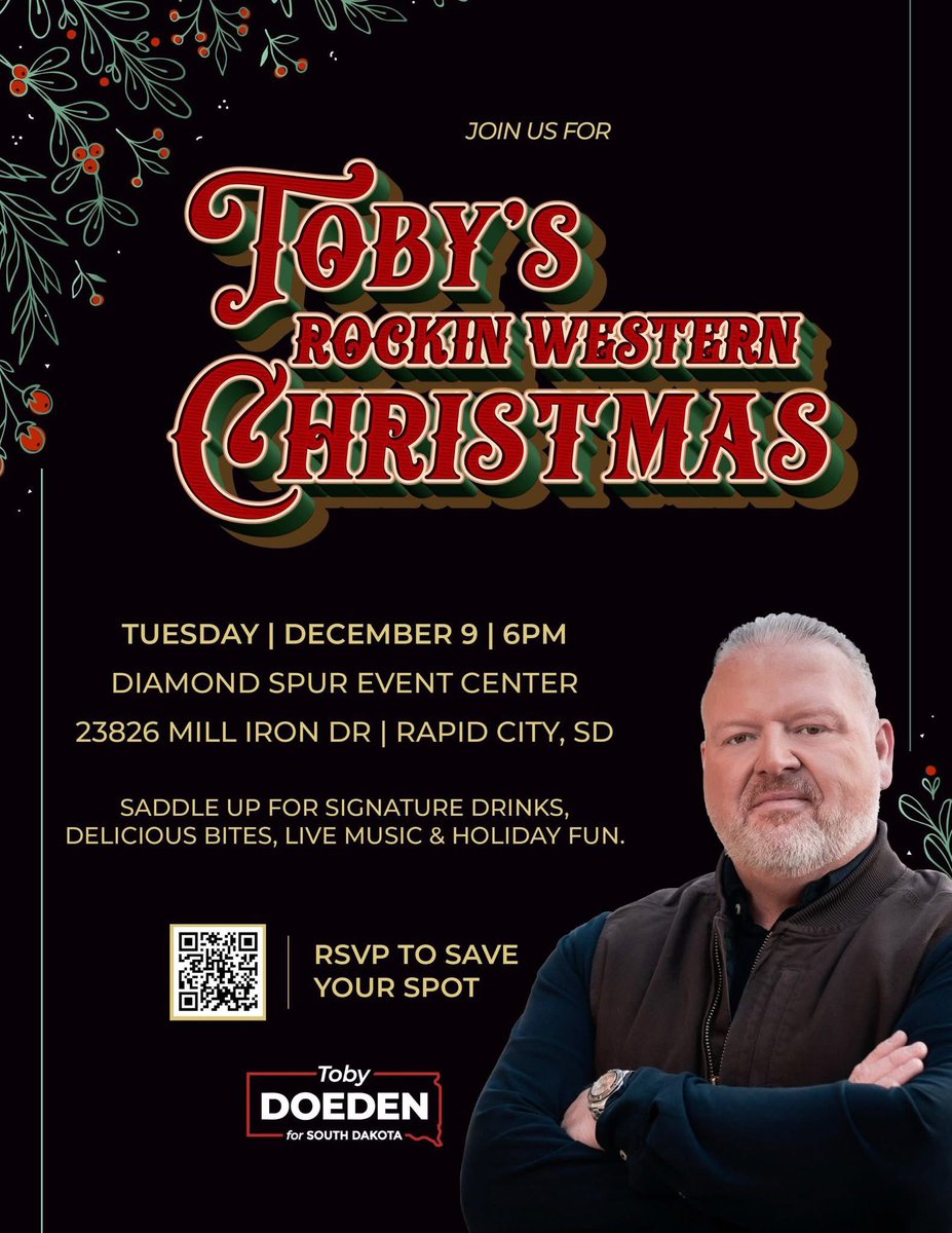 TobyForSD's tweet image. It is official! Join me in Rapid City on December 9th at 6:00 for a Rockin Western Christmas. This party is going to be BIG FUN! You won’t want to miss it.  

Save Your Seat: tobydoeden.com/rockin-christm…