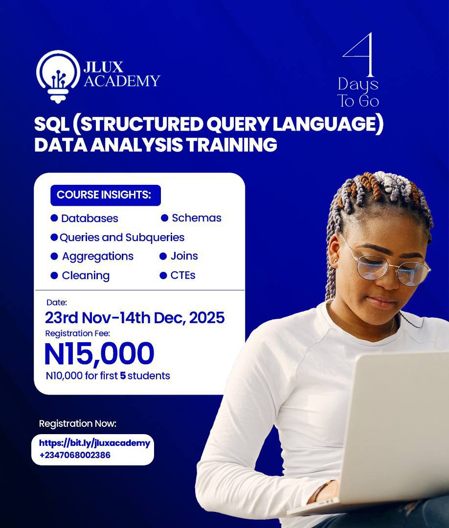 JluxAnalytics's tweet image. Learning SQL or any tech skill online might seem a little confusing but Jlux Analytics we will hold your hands and watch you soar in clarity. 

It&apos;s just four days to go!

Grab this opportunity while it is HOT! 🔥 

Link is in the comments section.

#countdown 
#SQL