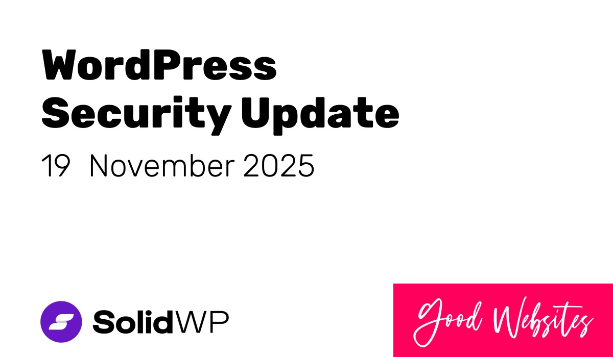 goodwebsitesnz's tweet image. WordPress Security Update — 19 November 2025 🔒 Last week, 149 new vulnerabilities were found in WordPress plugins and themes. Many of these have been fixed, but 82 still need updates. #WordPressSecurity solidwp.com/blog/wordpress…