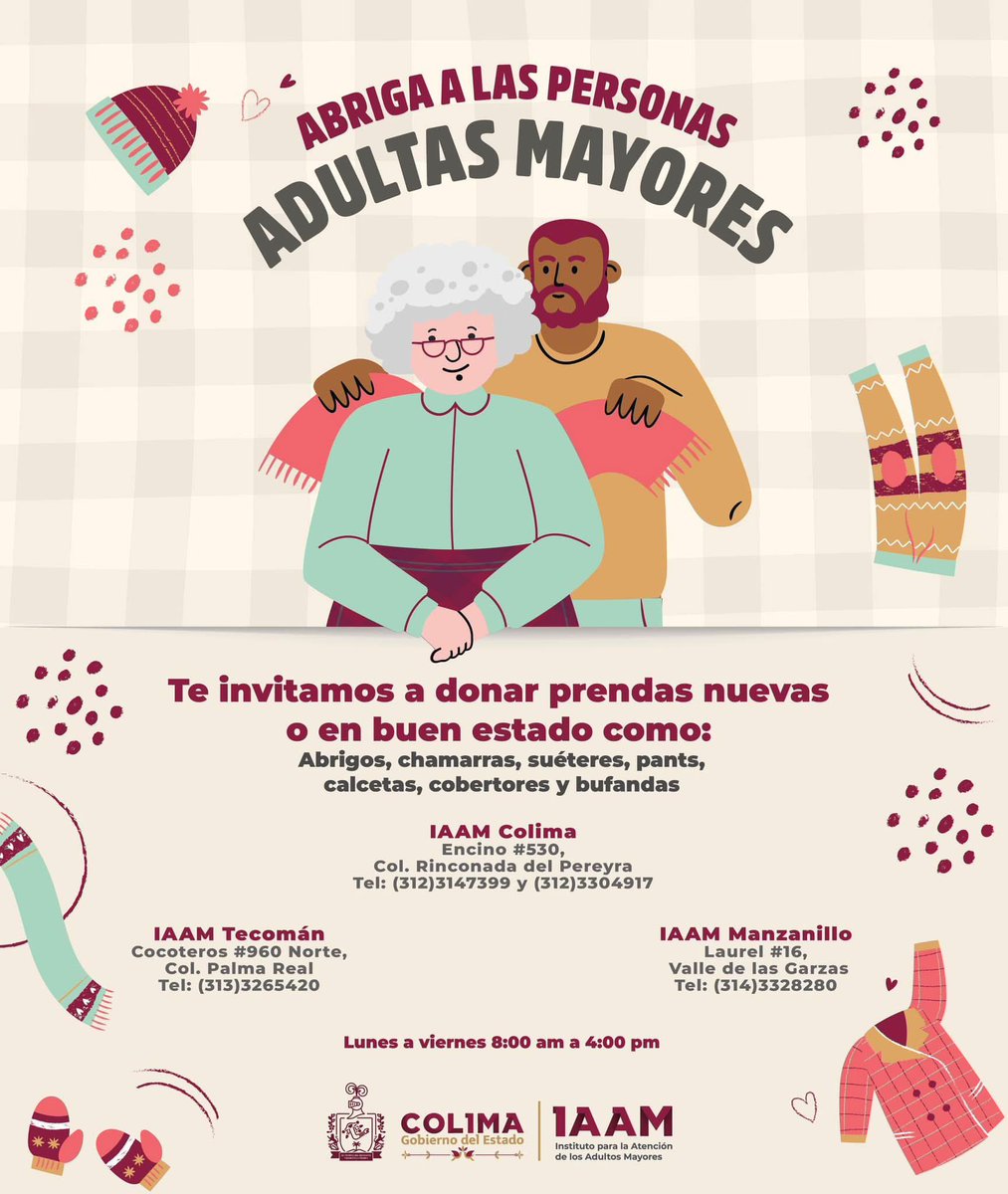 El IAAM de Colima, nos invita a donar ropa abrigada 🧣para personas mayores en situación vulnerable este invierno.

Se recibirán: chamarras, suéteres, cobijas, bufandas, gorros, guantes y calcetines (nuevos o en buen estado).