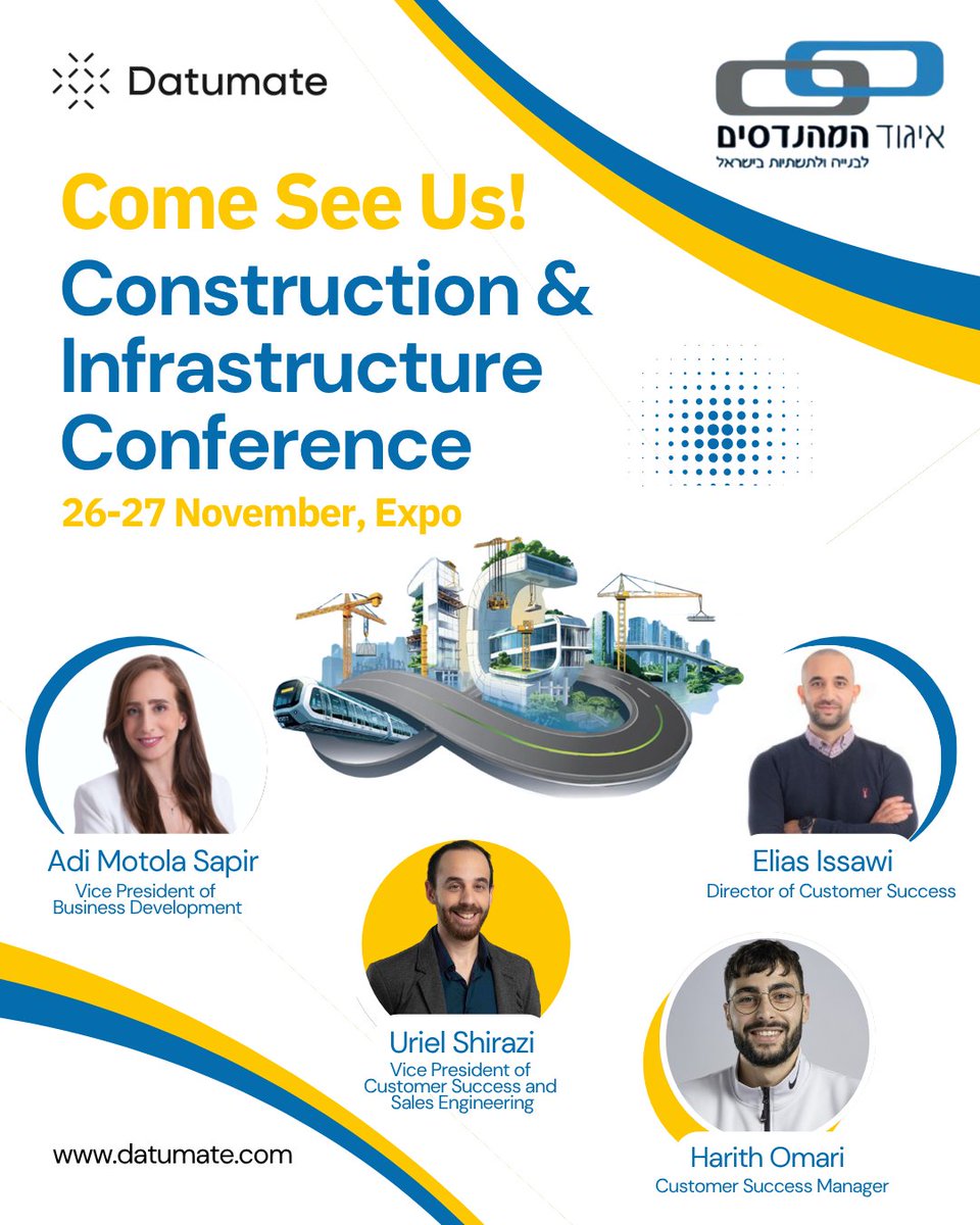datumate's tweet image. 🇮🇱 Excited to join Israel’s 16th Construction &amp;amp; Infrastructure Conference in Tel Aviv, Nov 26–27!

Meet our team — Adi Motola Sapir, Uriel Shirazi, Elias Issawi &amp;amp; Harith Omari — and learn how Datumate is transforming project workflows with digital innovation.

#Datumate