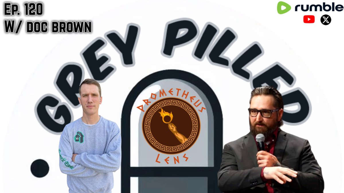 greypilledpod's tweet image. Live at 8:00 CST w/ @Prometheus_Lens