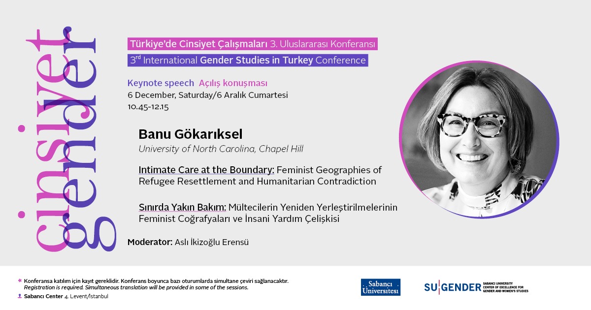 6–7 Aralık’ta Türkiye’de Cinsiyet Çalışmaları 3. Uluslararası Konferansı'nın açılışını Banu Gökarıksel’in “Sınırda Yakın Bakım: Mültecilerin Yeniden Yerleştirilmelerinin Feminist Coğrafyaları ve İnsani Yardım Çelişkisi” başlıklı konuşmasıyla yapıyoruz. 

 linktr.ee/sugender
