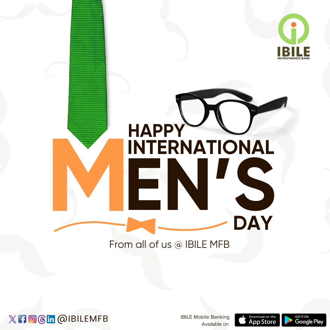 IBILEMFB's tweet photo. #InternationalMensDay #MensDay #CelebrateMen #StrengthAndValues #MenWhoInspire #PositiveMasculinity #IMD2025 https://t.co/wCCjSwM9h9