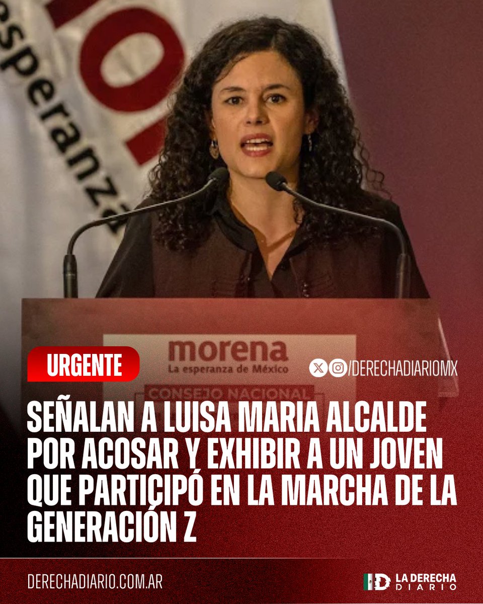 DerechaDiarioMX's tweet image. 🚨🇲🇽 | #URGENTE DESPRECIABLE: La dirigente de Morena, Luisa María Alcalde, fue señalada por acosar y exhibir a un joven que participó en la marcha de la Generación Z, pese a que el muchacho ya ha recibido amenazas en un país donde el Estado es incapaz de garantizar seguridad.