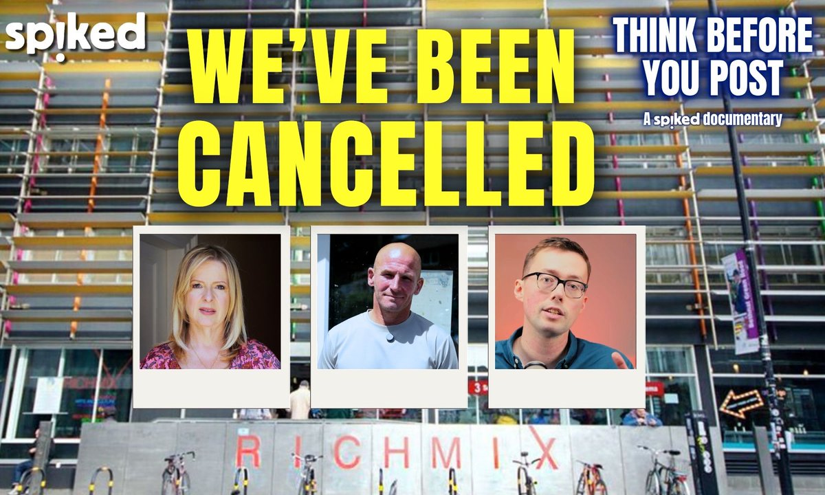 spikedonline's tweet image. OUR FREE-SPEECH DOCUMENTARY HAS BEEN CANCELLED

THE RICH MIX CINEMA HAS BANNED OUR PREMIERE, BECAUSE OUR FILM DOES NOT ALIGN WITH ITS ‘VALUES’.

You would think that banning a documentary about free speech would be a bad look for a cultural institution. But that’s precisely what…