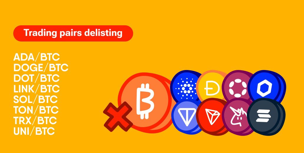 ⚠️ On Nov 26, EXMO will delist several BTC pairs as part of a market clean-up.

If you trade them — check your assets and cancel open orders in advance.

Affected pairs include ADA/BTC, SOL/BTC, XRP/BTC*, DOGE/BTC and others.
*ADA/XRP also leave Margin.

Full details on EXMO🧡