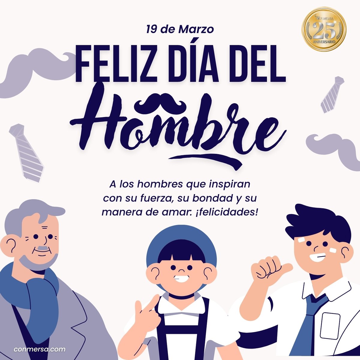 ConmersaSAdeCV's tweet image. 19 DE NOVIEMBRE - ¡Feliz Día del Hombre! 👔✨

#conmersa #19DeNoviembre #diadelhombre #hombres