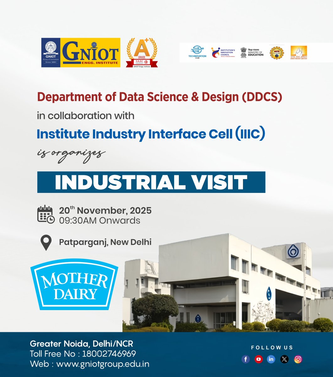 GNIOTCollege's tweet photo. Industrial visit to Mother Dairy Patparganj on 20 Nov 2025 at 9 30 AM for BTech 3rd year students organized by DDCS and IIIC coordinators Dr Anuj Kumar and Md Danish Looking forward to your participation
#DDCS #IIIC #IndustrialVisit #MotherDairy #DataScience #Design https://t.co/Bp25ivCyiV