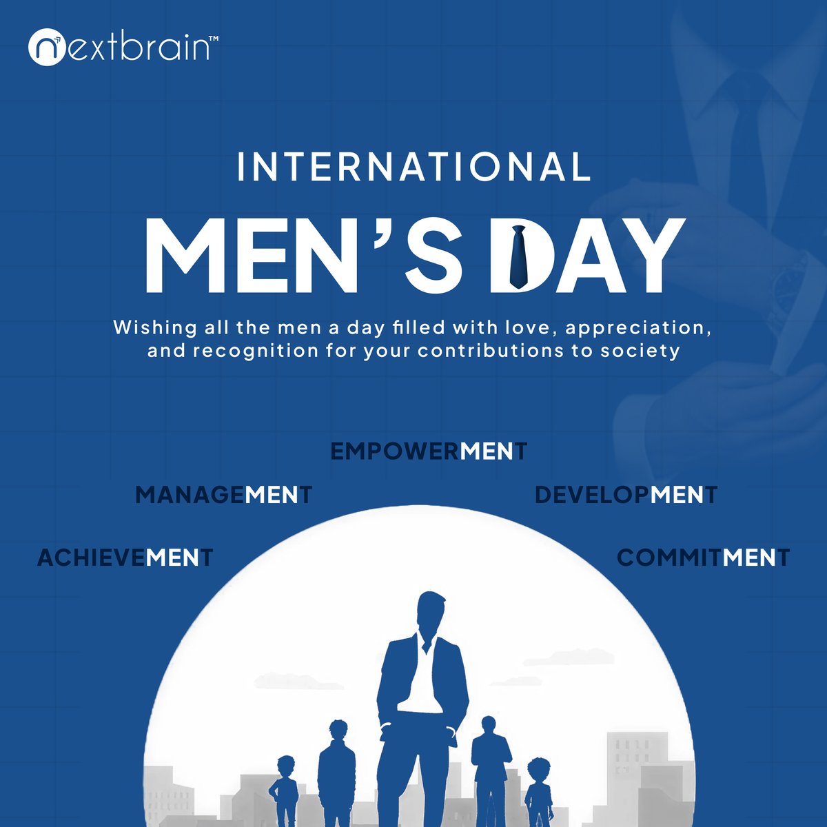 Happy International Men’s Day! 💙

Today, we celebrate the strength, resilience, compassion, and leadership that men bring into our workplaces, homes, and communities.

#InternationalMensDay #MensDay2025 #Nextbrain