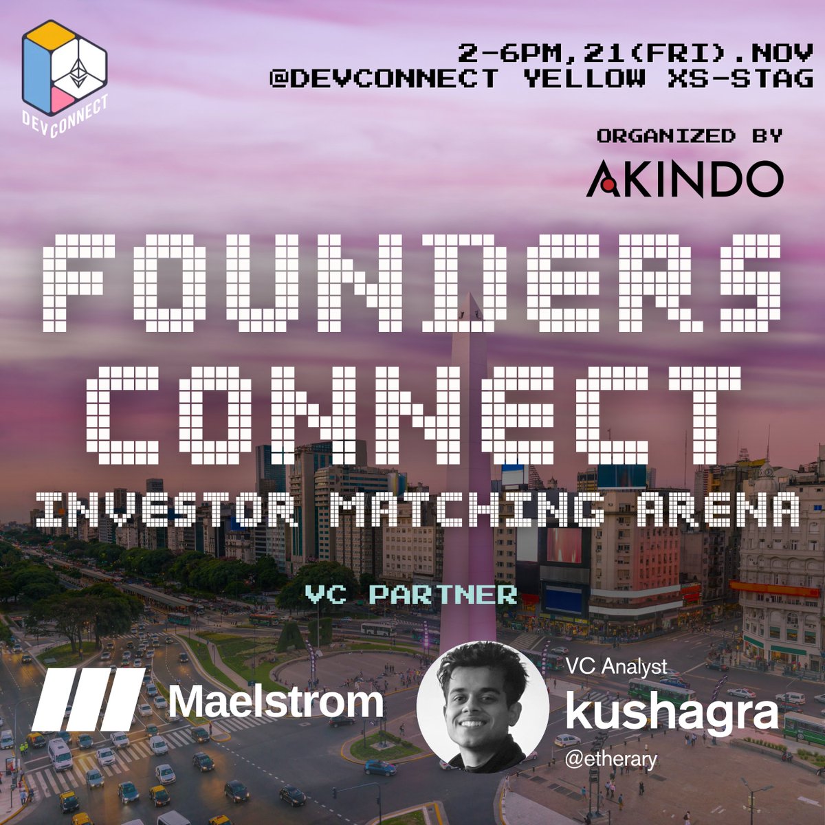 akindo_io's tweet image. 🚀 Meet Our VC Partner: @etherary from @MaelstromFund 

We&apos;re thrilled to introduce another VC Judge Partner at Founders Connect: Investor Matching Arena! 🇦🇷

🤝​Kushagra (@etherary)
VC Analyst @MaelstromFund 

Kushagra is responsible for supporting the full life cycle of…