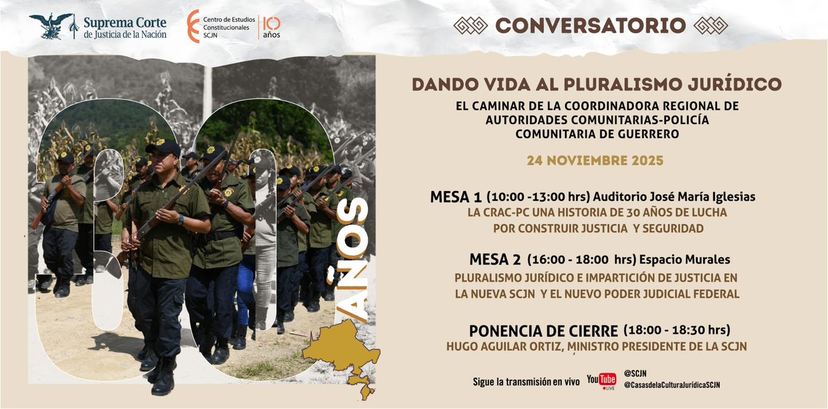 📢 #NoTeLoPierdas el conversatorio “Dando vida al pluralismo jurídico"  en el que se reflexionará sobre justicia comunitaria y pluralismo jurídico en el marco del 30 aniversario de la CRAC-PC.

📅 24 de noviembre
🕘 Desde las 10:00 h

En vivo por Youtube de <a href="/SCJN/">Suprema Corte</a> y @CCJSCJN.