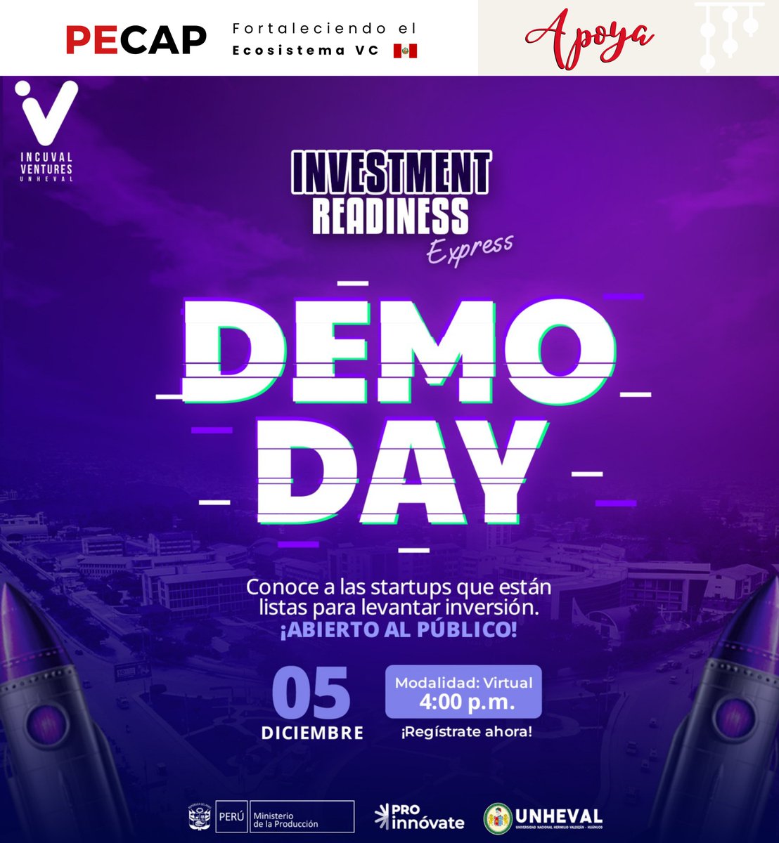 🚀Demo Day – Investment Readiness Express
¡Llegó el momento! Conoce startups peruanas que están listas para presentar sus pitches frente a inversionistas
📅05 de diciembre, 4:00 p.m.
💻Virtual
🔗luma.com/ss5xoifc
Proyectos sostenibles y de alto impacto. ¡No te lo pierdas!🚀