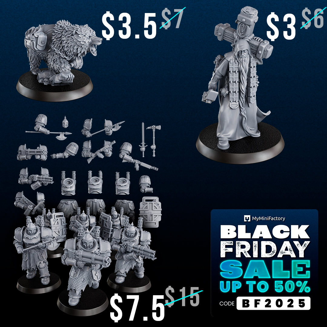 The Black Friday deals have officially begun — 50% OFF absolutely all models!
(Bundles not included in the discount)

🗓️ November 17th – December 8th
🏷️ Сode: BF2025

Don’t miss your chance to expand your collection at an amazing price!

myminifactory.com/users/DakkaDak…